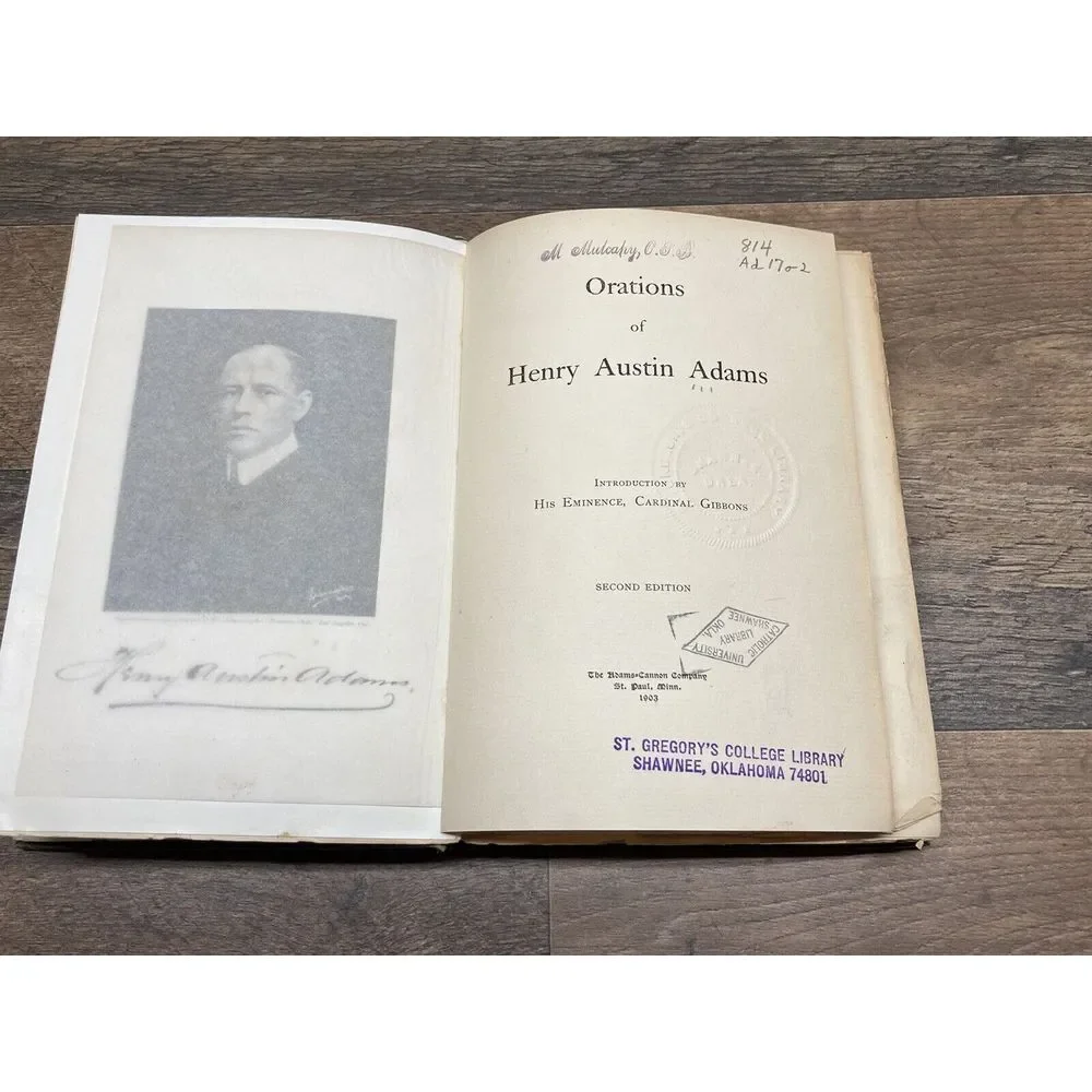 Orations Of‎ Henry Austin Adams  1903, Rare, With Gilt On Top.